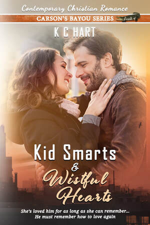 Kid Smarts and Wistful Hearts Book 5 in the Carson's Bayou Series Cover